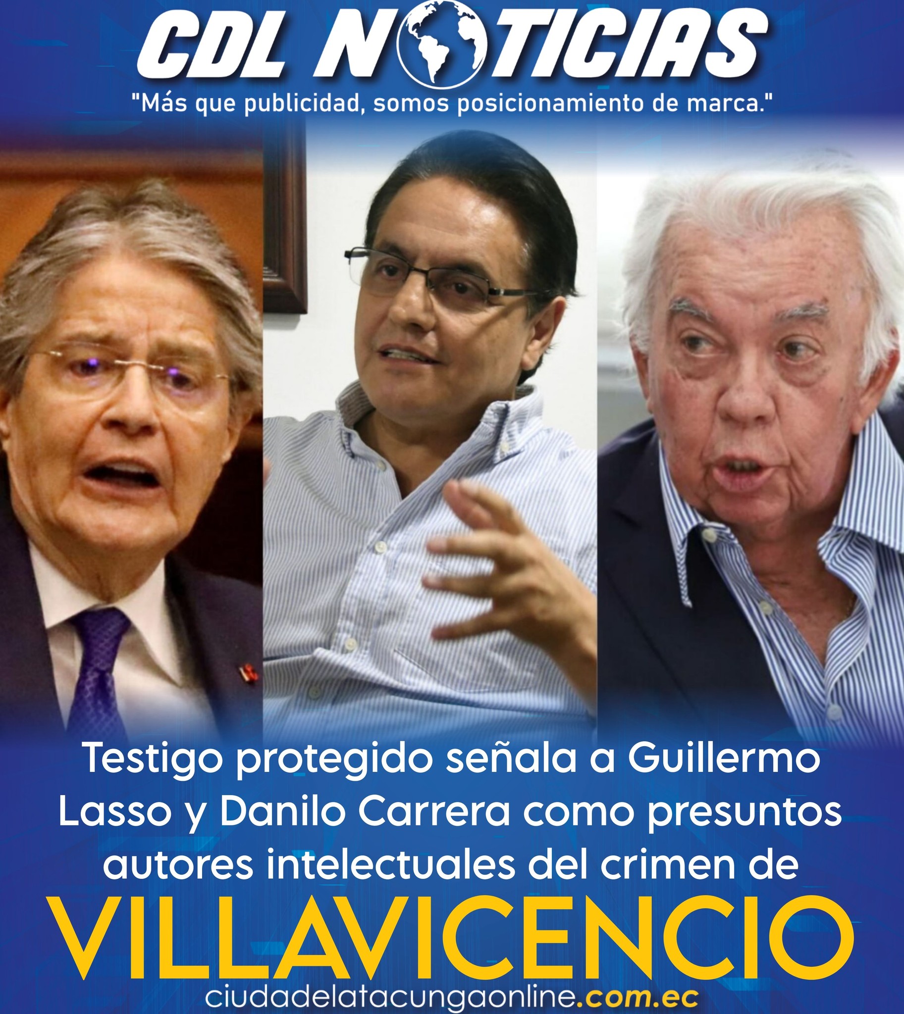 Testigo protegido señala a Guillermo Lasso y Danilo Carrera como presuntos autores intelectuales del crimen de Villavicencio