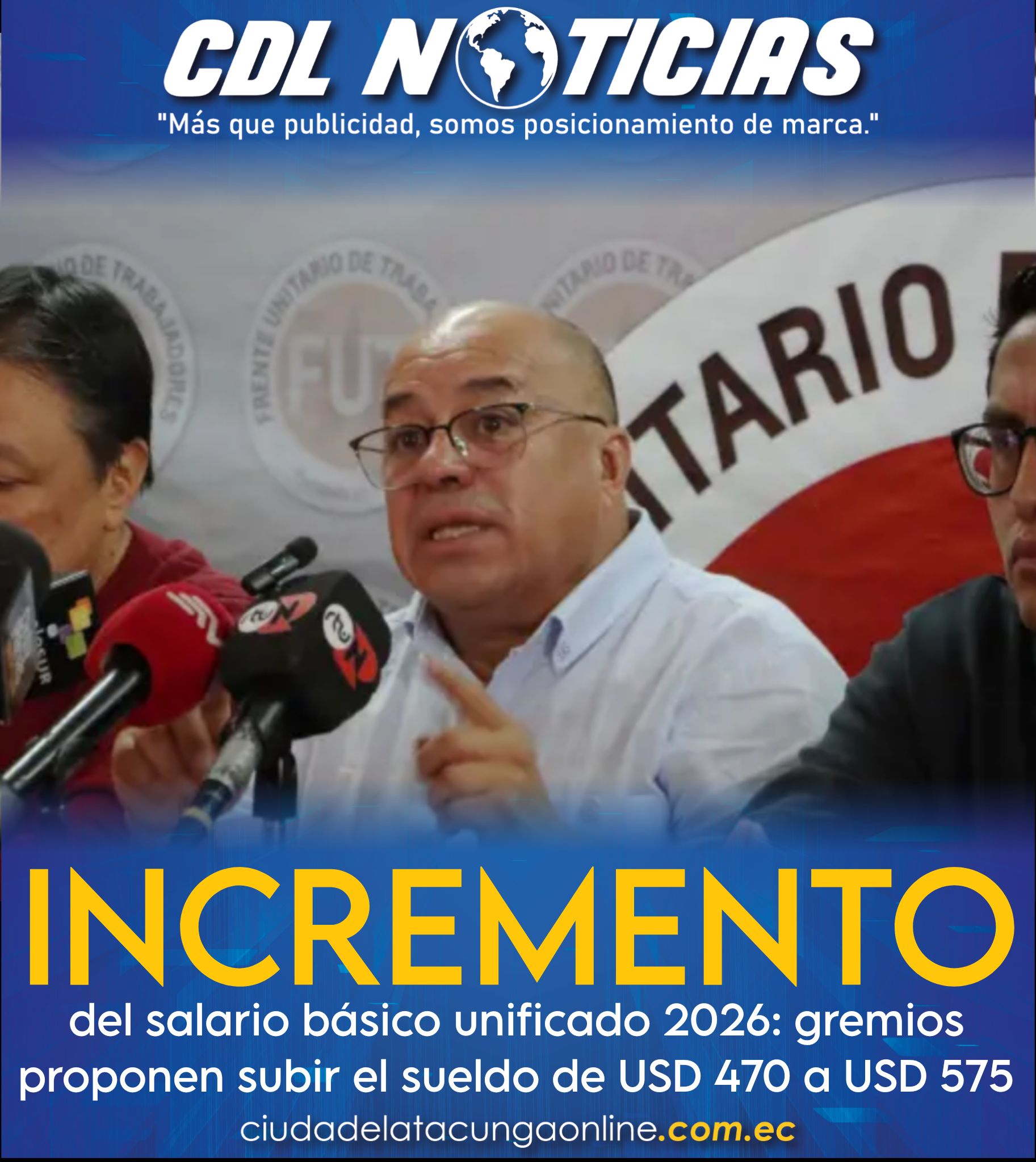 Incremento del salario básico unificado 2026: gremios proponen subir el sueldo de USD 470 a USD 575