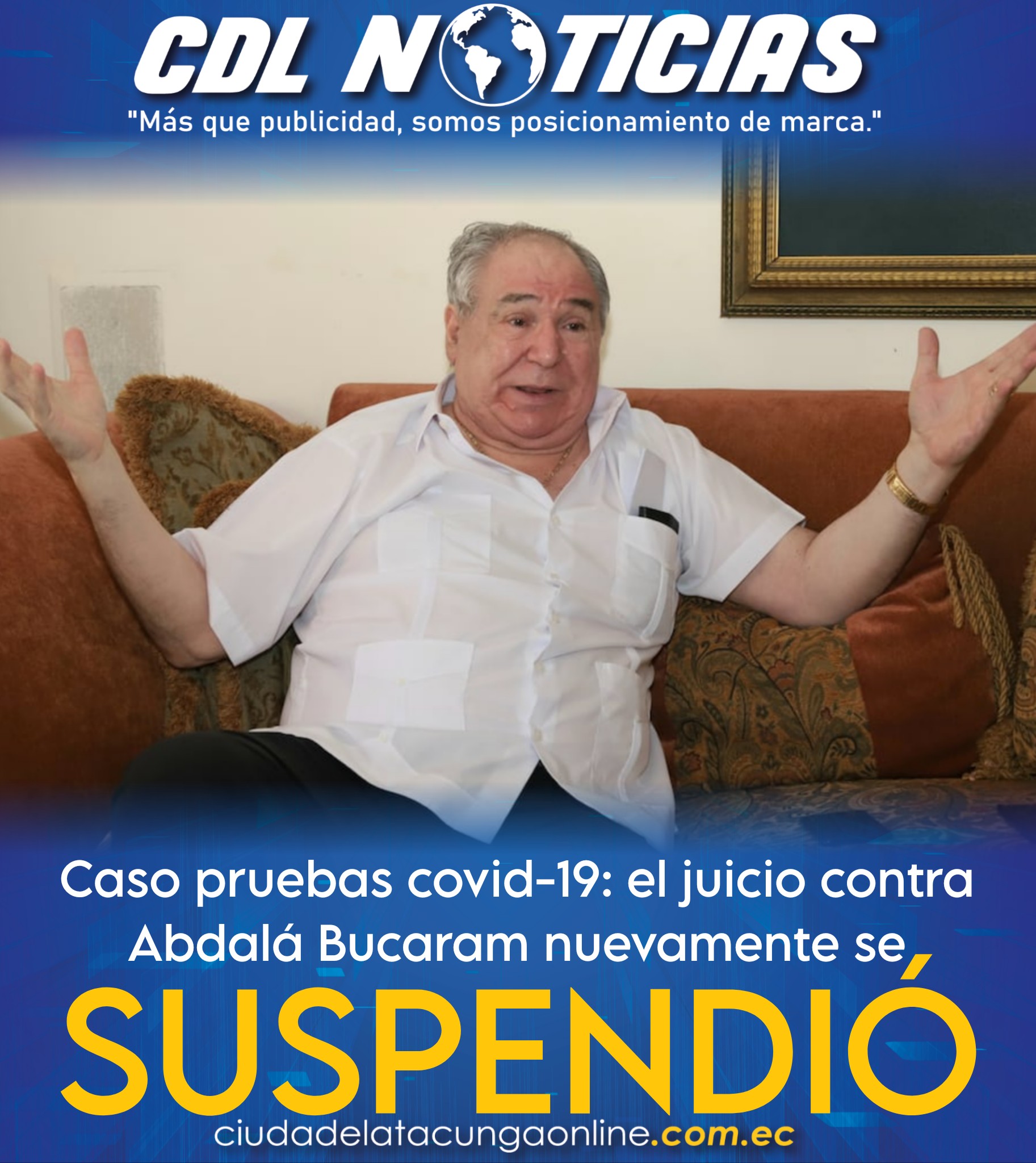 Caso pruebas covid-19: el juicio contra Abdalá Bucaram nuevamente se suspendió