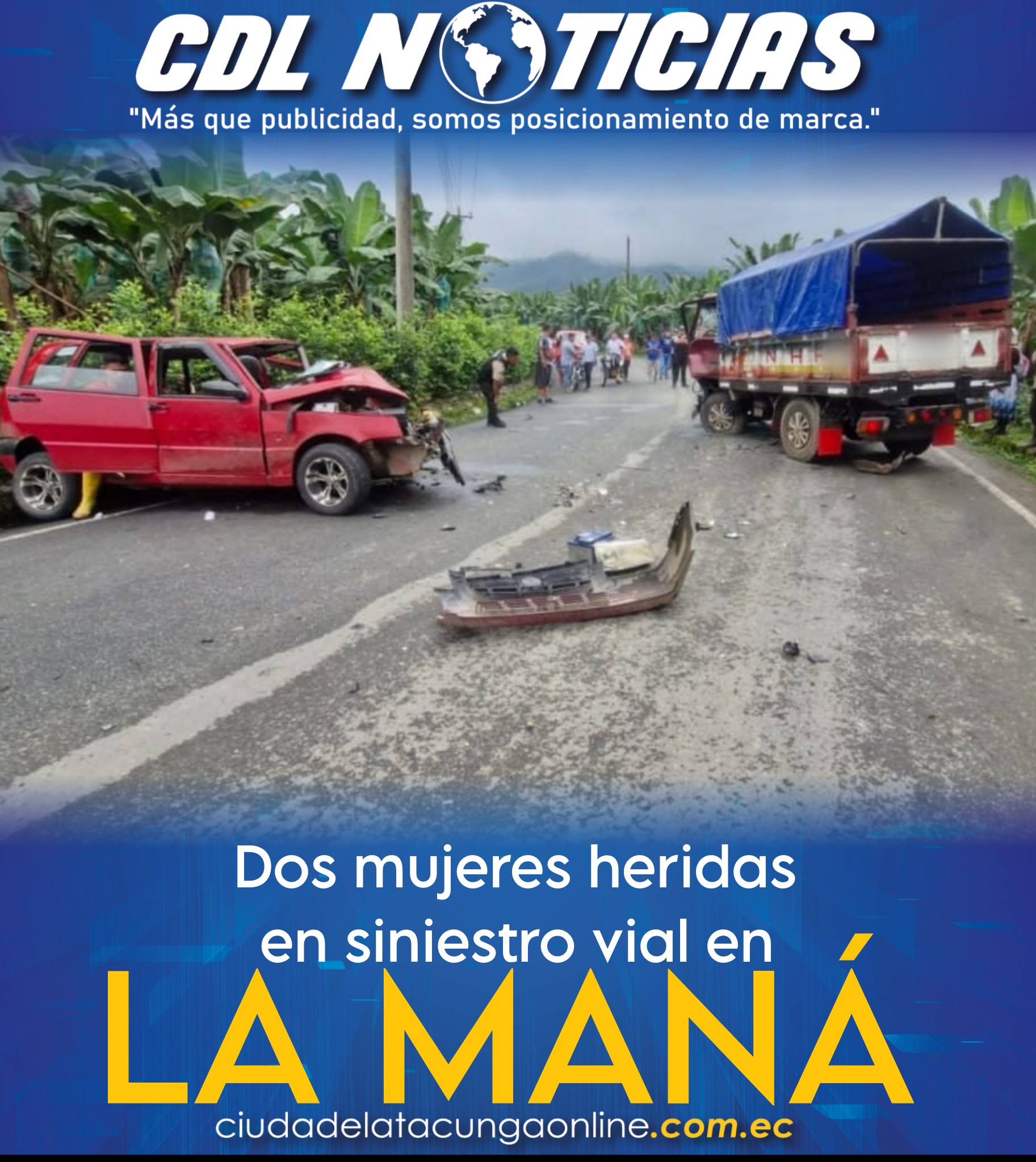 Dos mujeres heridas en siniestro vial en La Maná