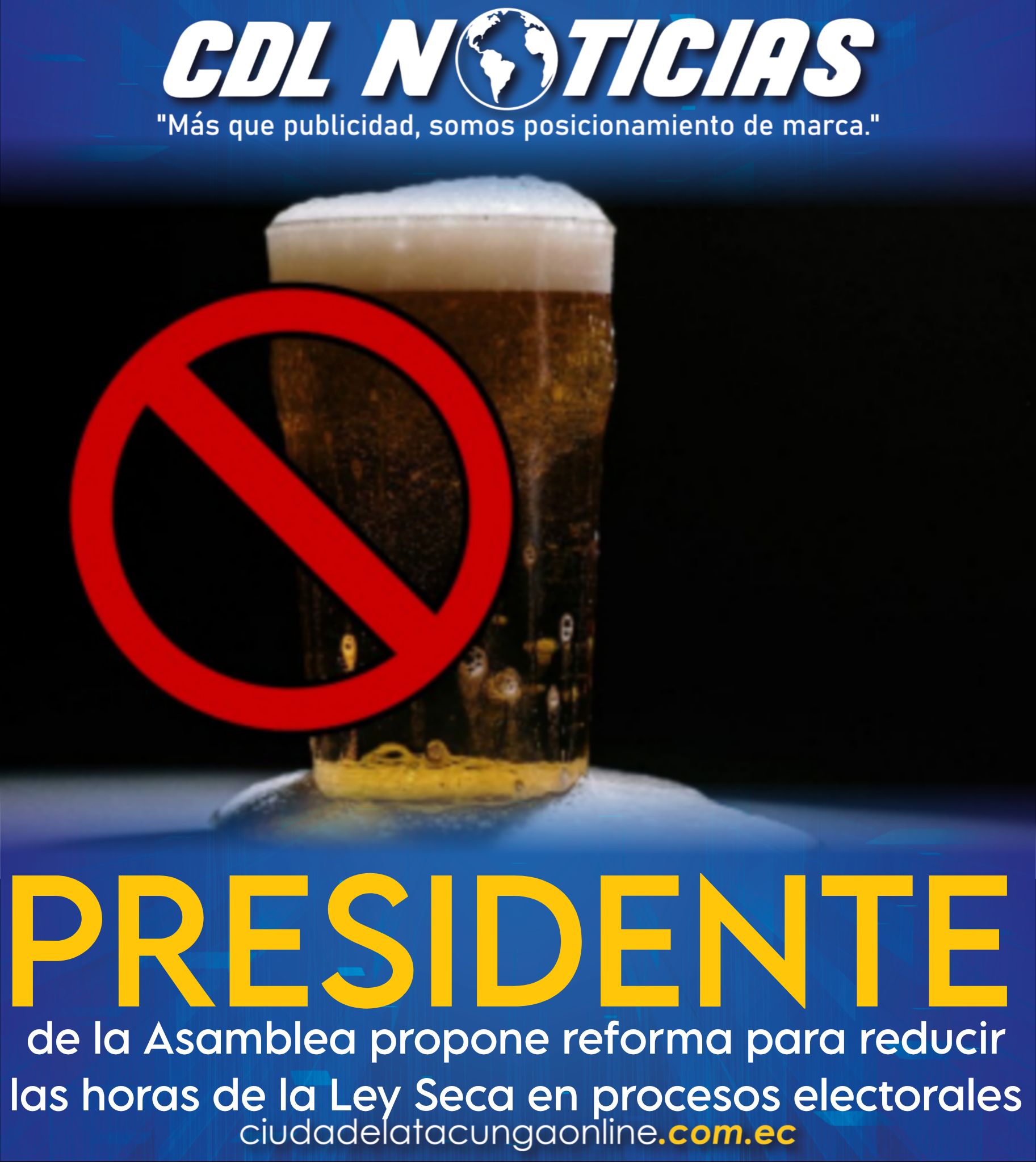 Presidente de la Asamblea propone reforma para reducir las horas de la Ley Seca en procesos electorales