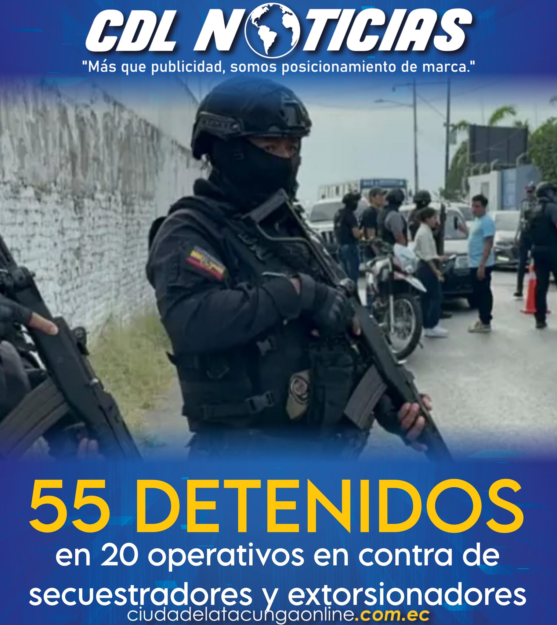 55 detenidos en 20 operativos en contra de secuestradores y extorsionadores
