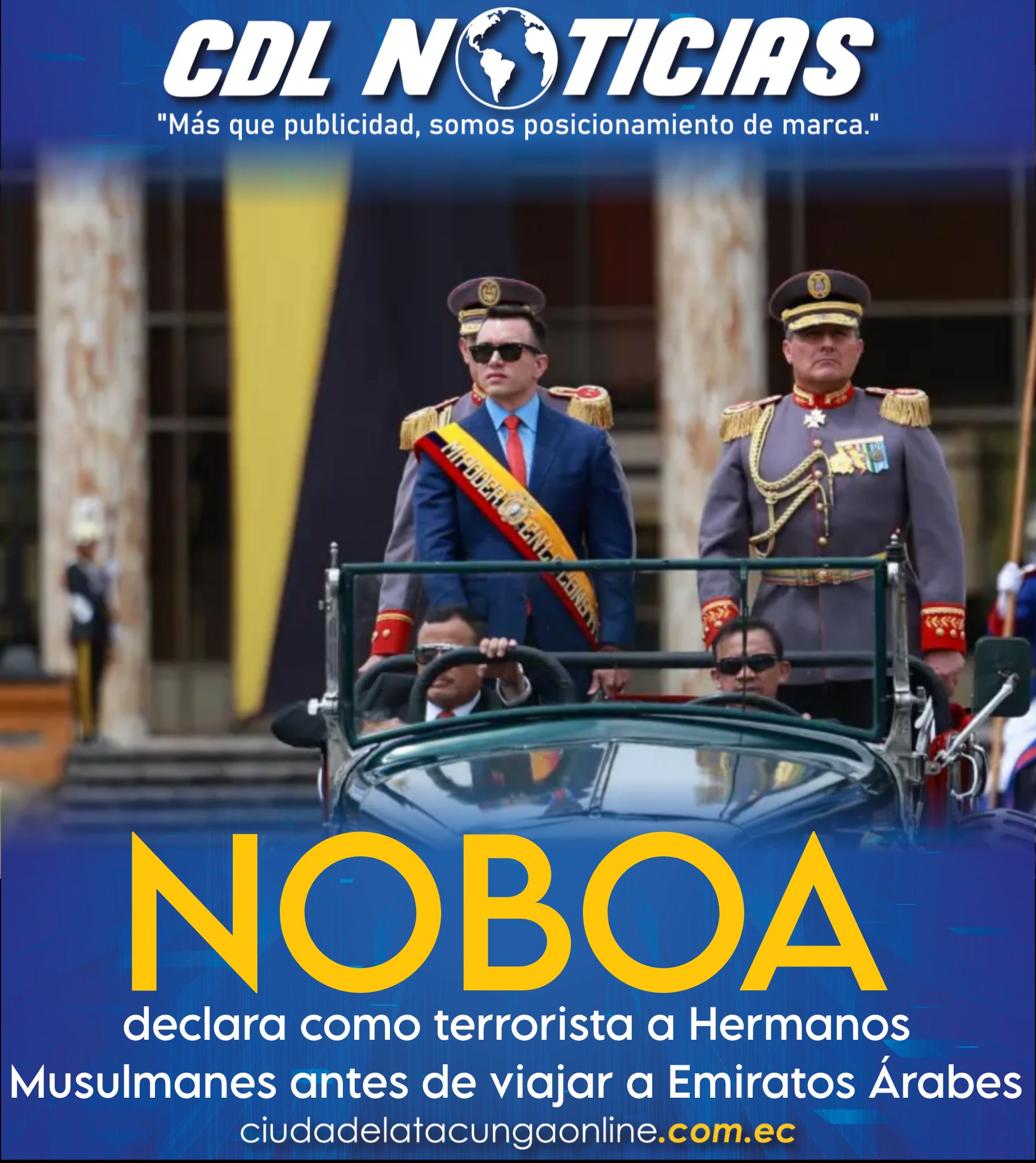 Noboa declara como terrorista a Hermanos Musulmanes antes de viajar a Emiratos Árabes