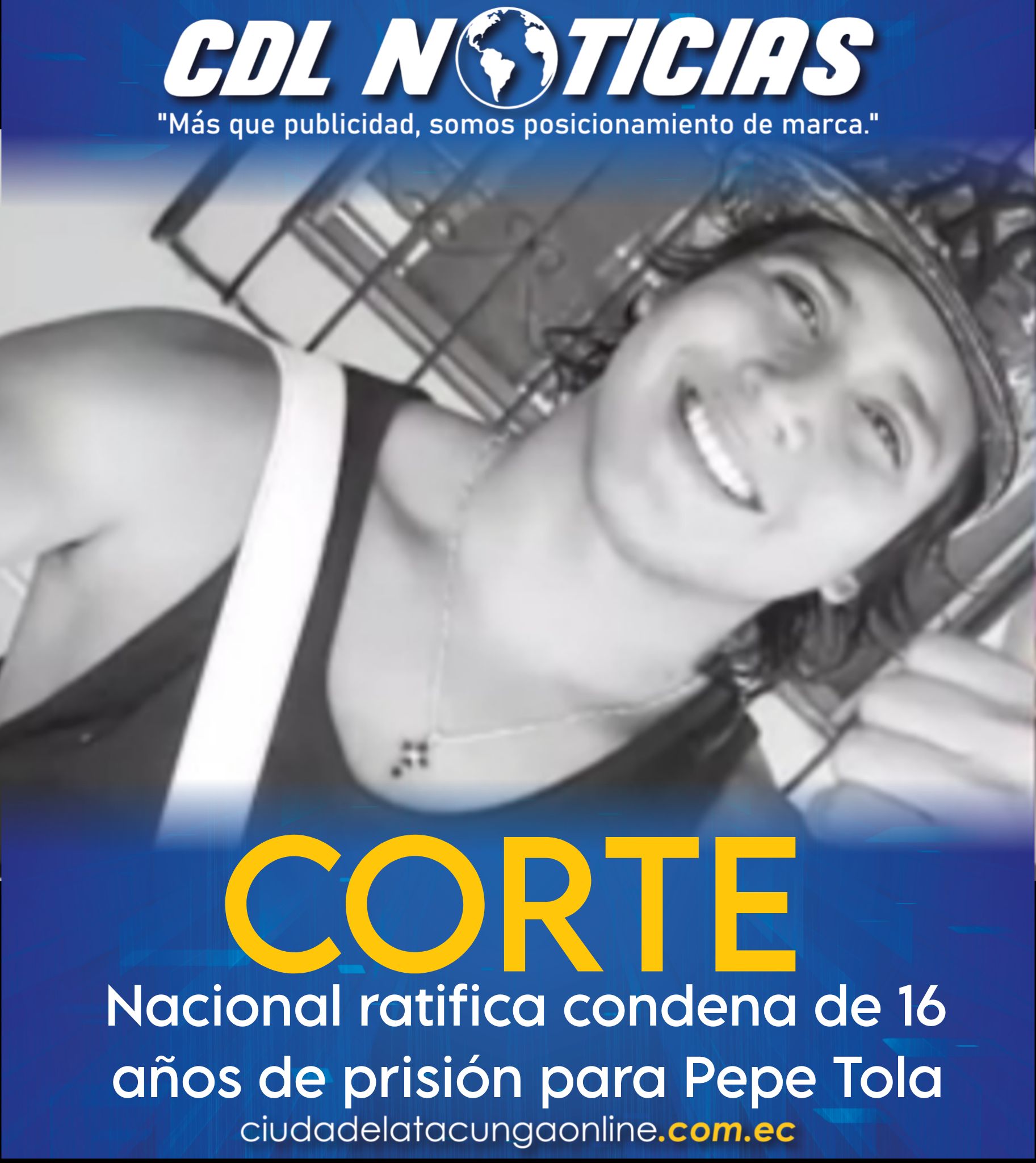 Corte Nacional ratifica condena de 16 años de prisión para Pepe Tola