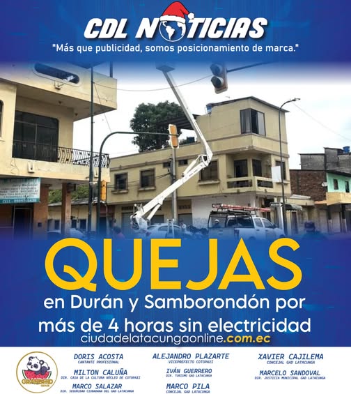 Quejas en Durán y Samborondón por más de 4 horas sin electricidad