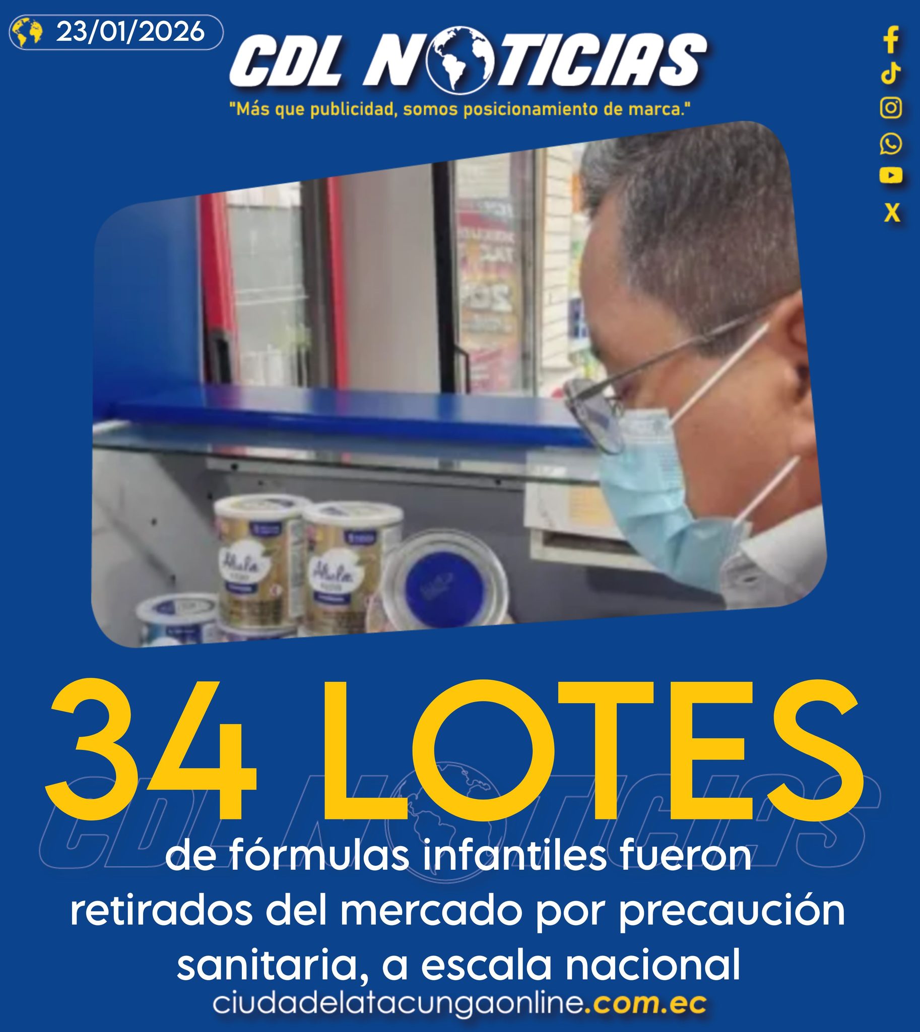 34 lotes de fórmulas infantiles fueron retirados del mercado por precaución sanitaria, a escala nacional