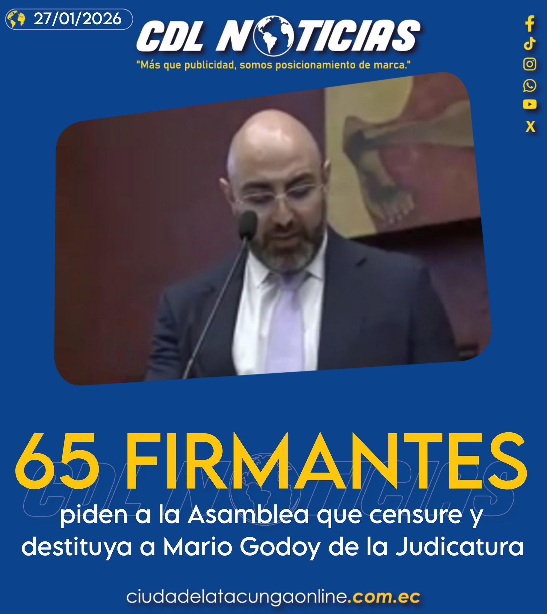 65 firmantes piden a la Asamblea que censure y destituya a Mario Godoy de la Judicatura