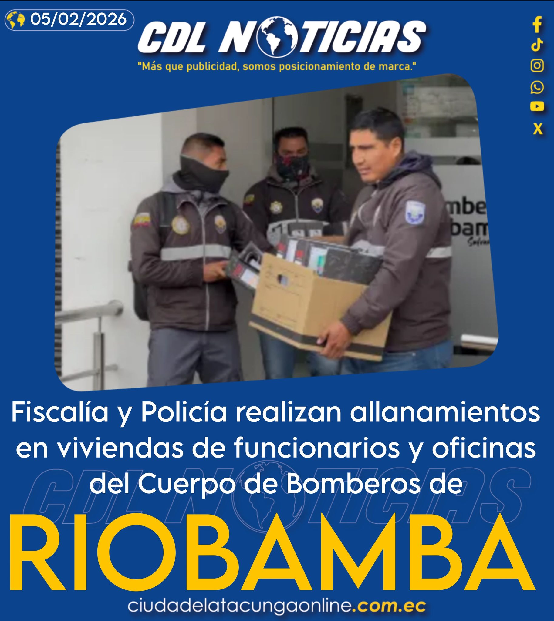 Fiscalía y Policía realizan allanamientos en viviendas de funcionarios y oficinas del Cuerpo de Bomberos de Riobamba