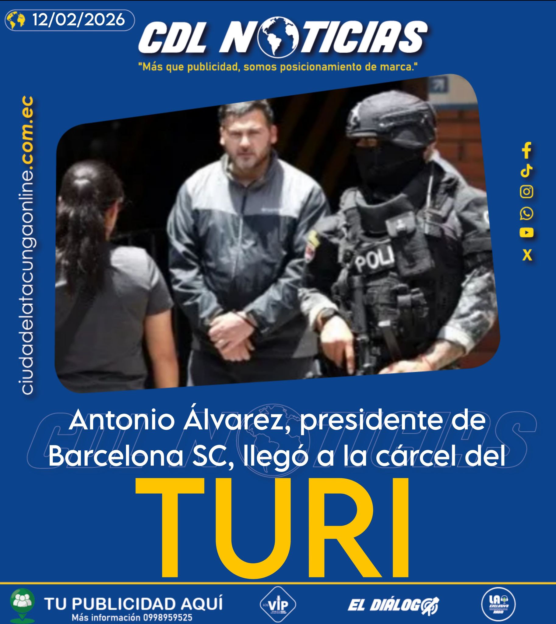 Antonio Álvarez, presidente de Barcelona SC, llegó a la cárcel del Turi