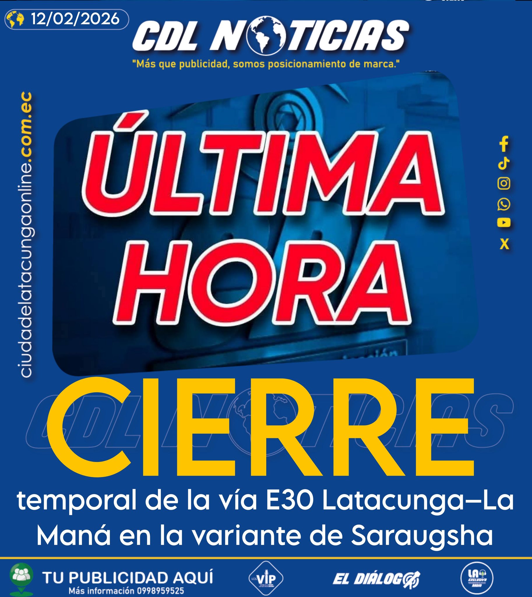 Cierre temporal de la vía E30 Latacunga–La Maná en la variante de Saraugsha