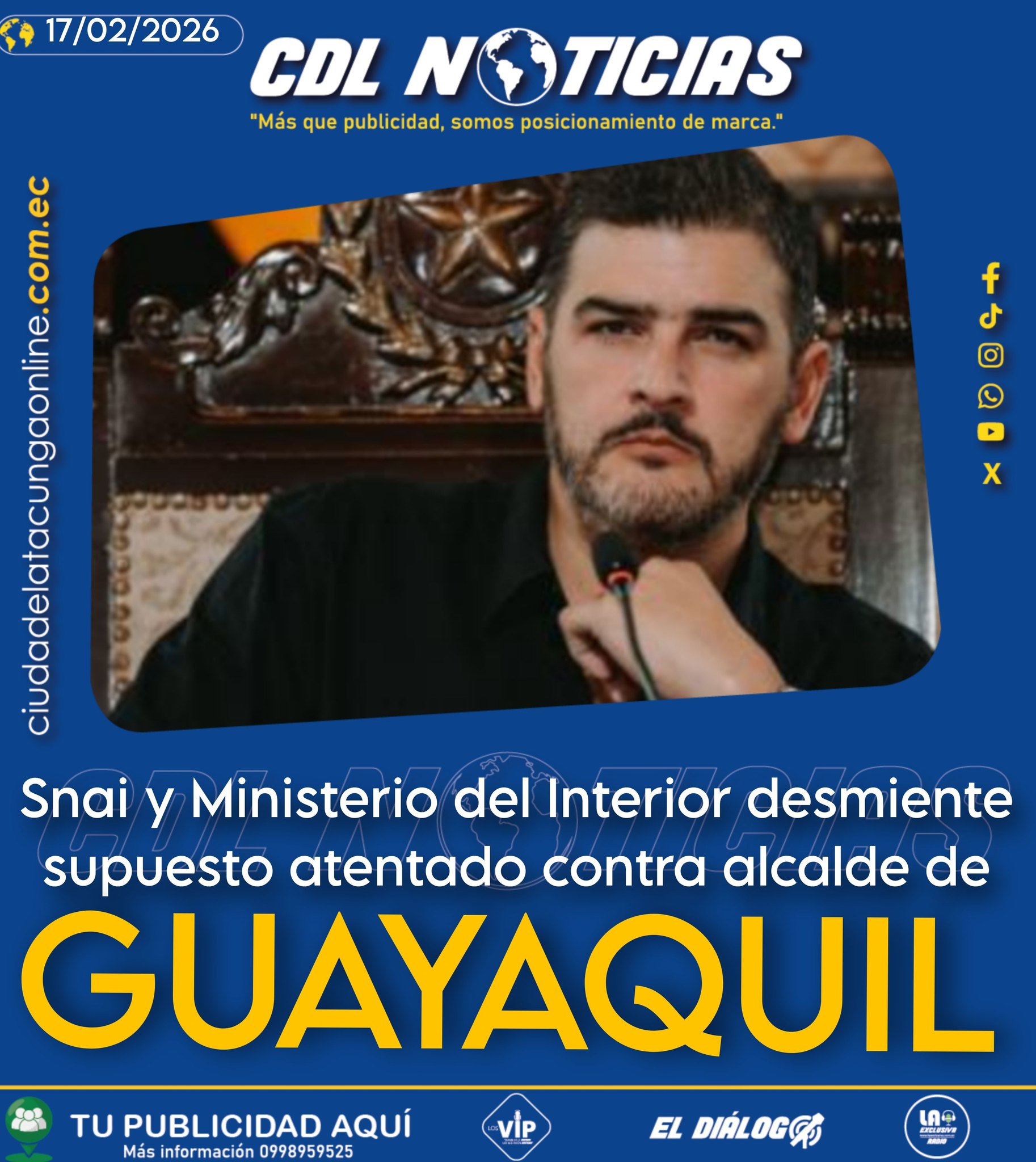 Snai y Ministerio del Interior desmiente supuesto atentado contra alcalde Aquiles Alvarez