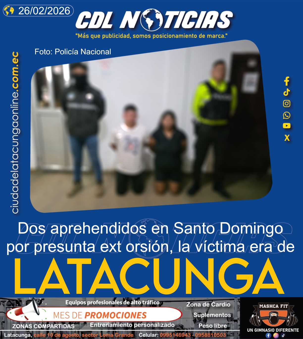 Dos aprehendidos en Santo Domingo por presunta exto rsión la víctima era de Latacunga