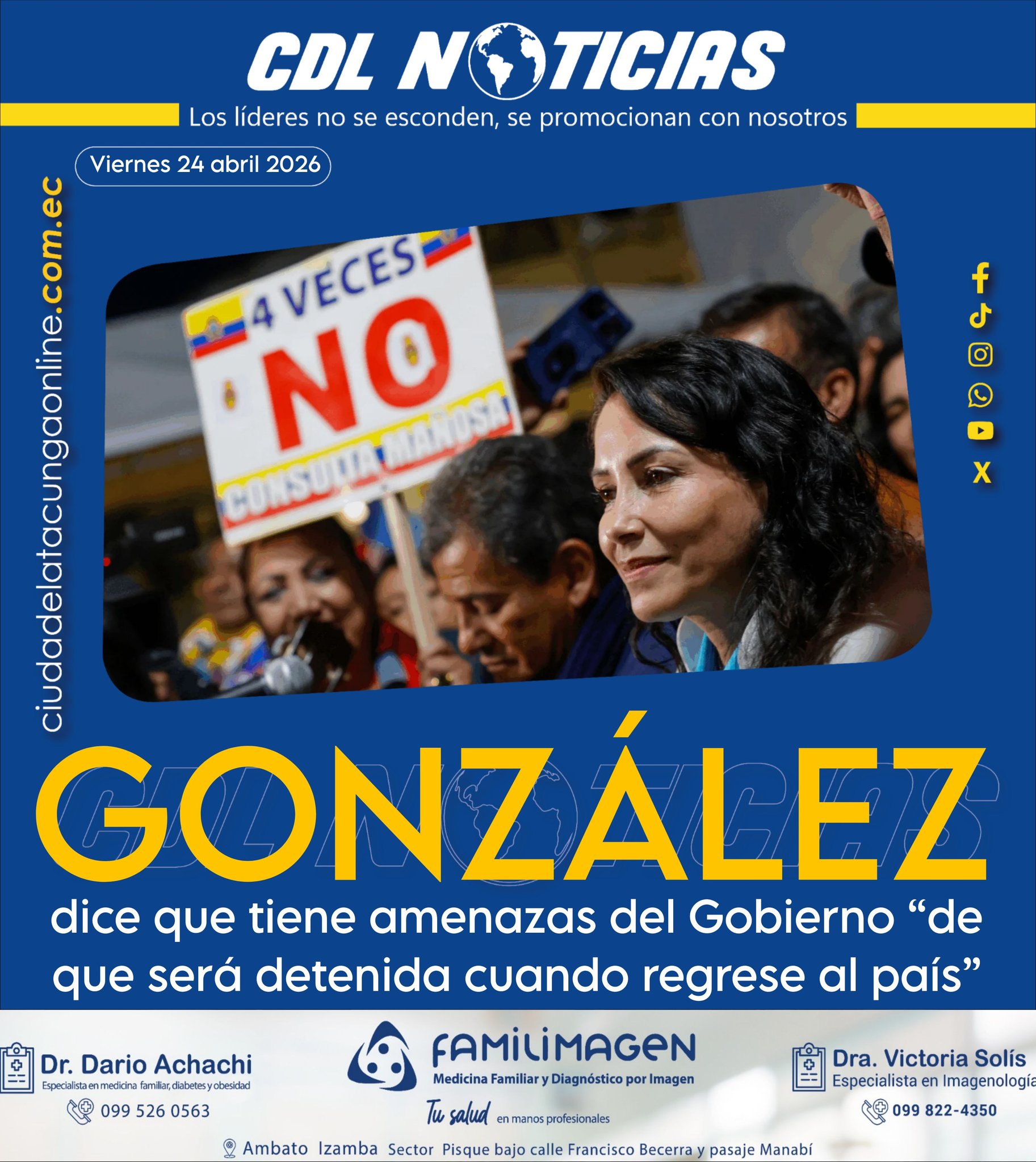 Luisa González dice que tiene amenazas del Gobierno “de que será detenida cuando regrese al país”