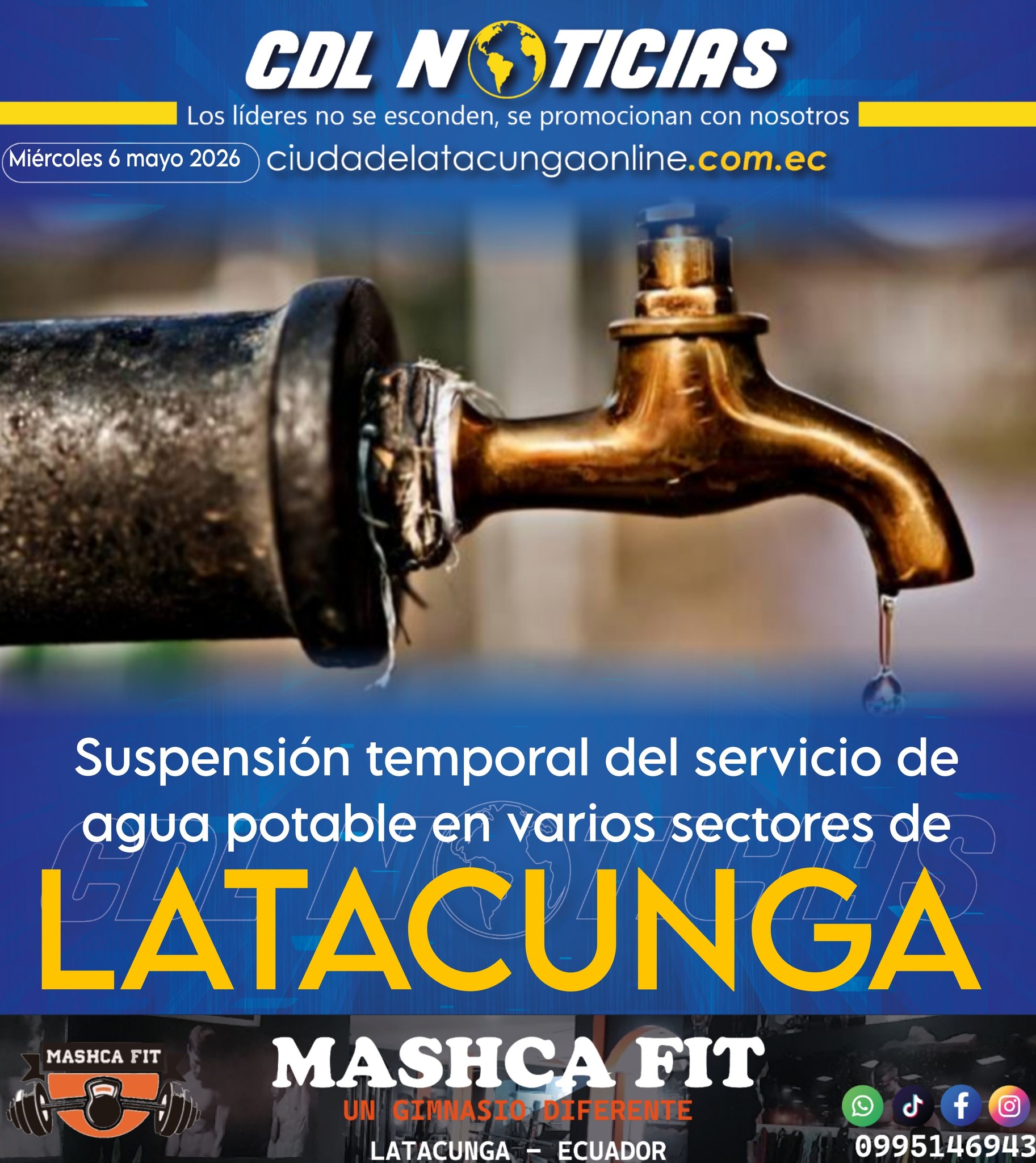 Suspensión temporal del servicio de agua potable en varios sectores de Latacunga