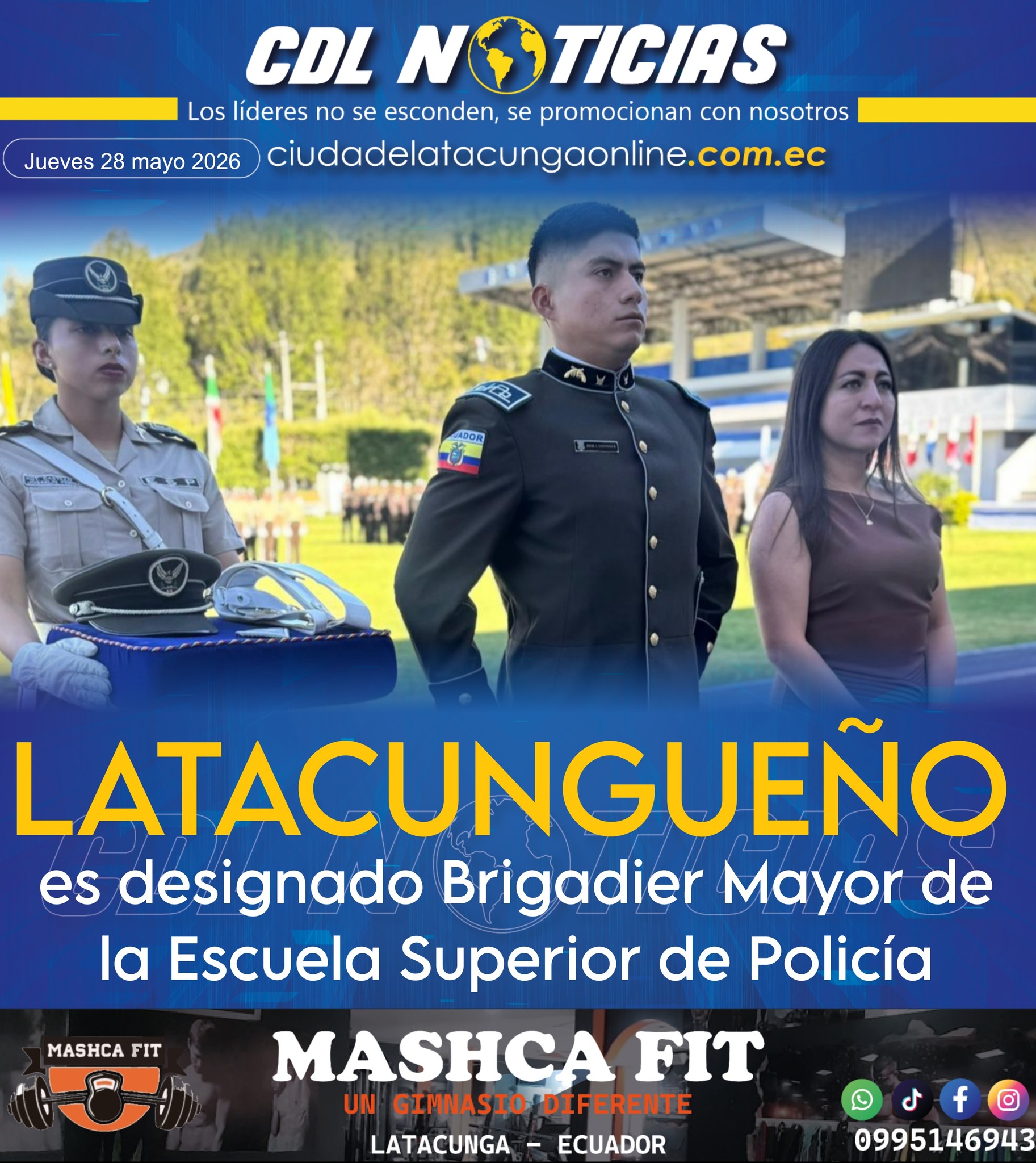 Latacungueño es designado Brigadier Mayor de la Escuela Superior de Policía