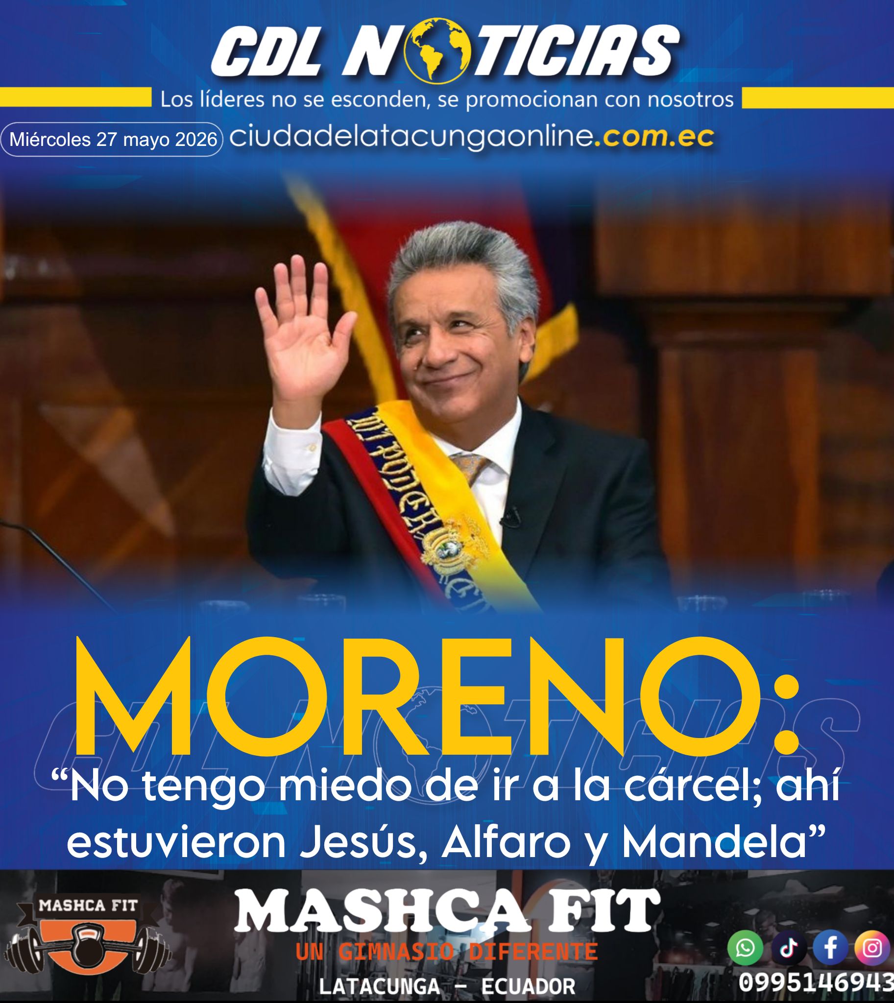 Lenín Moreno: “No tengo miedo de ir a la cárcel; ahí estuvieron Jesús, Alfaro y Mandela”