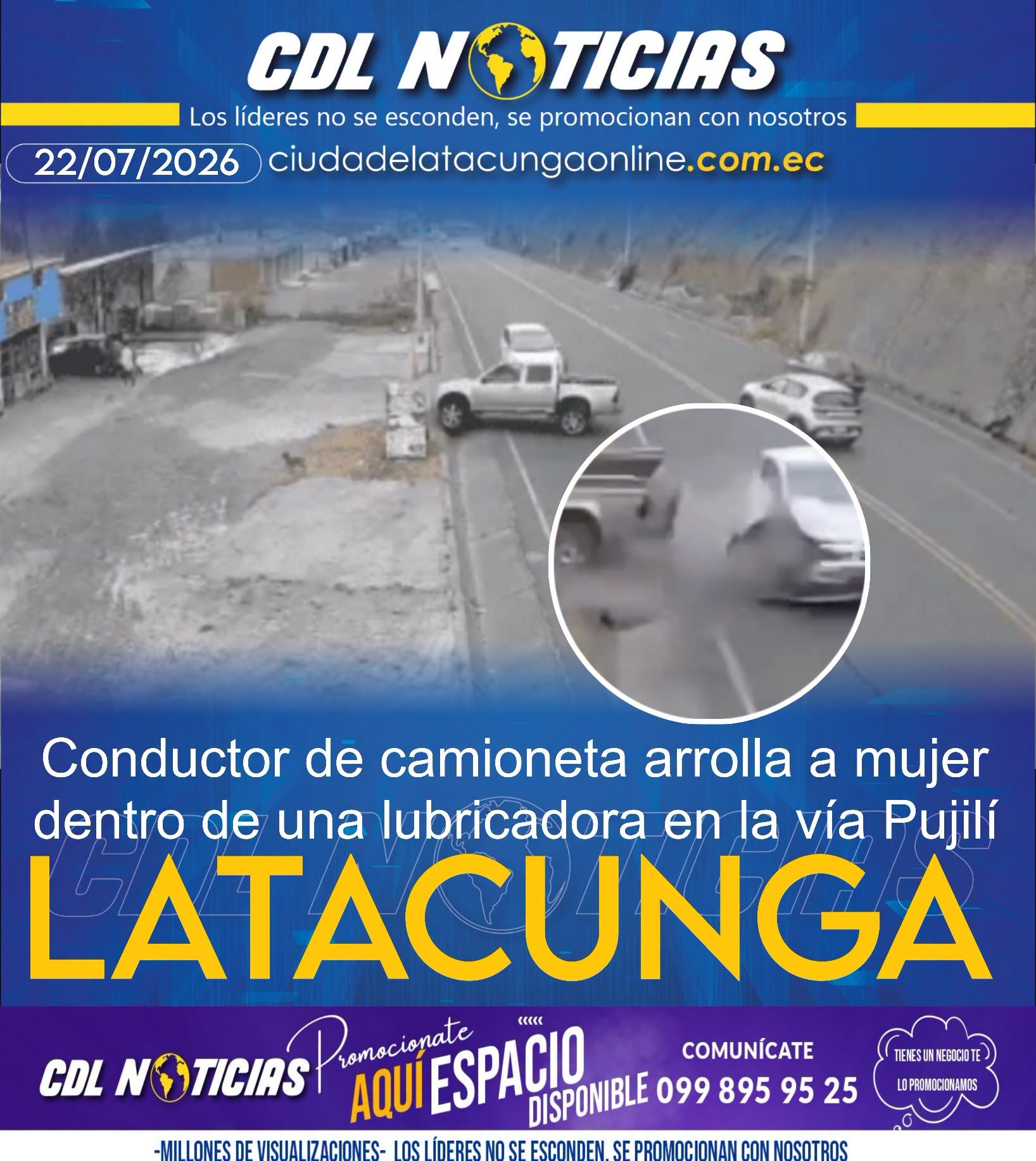 Conductor de camioneta arrolla a mujer dentro de una lubricadora en la vía Pujilí Latacunga