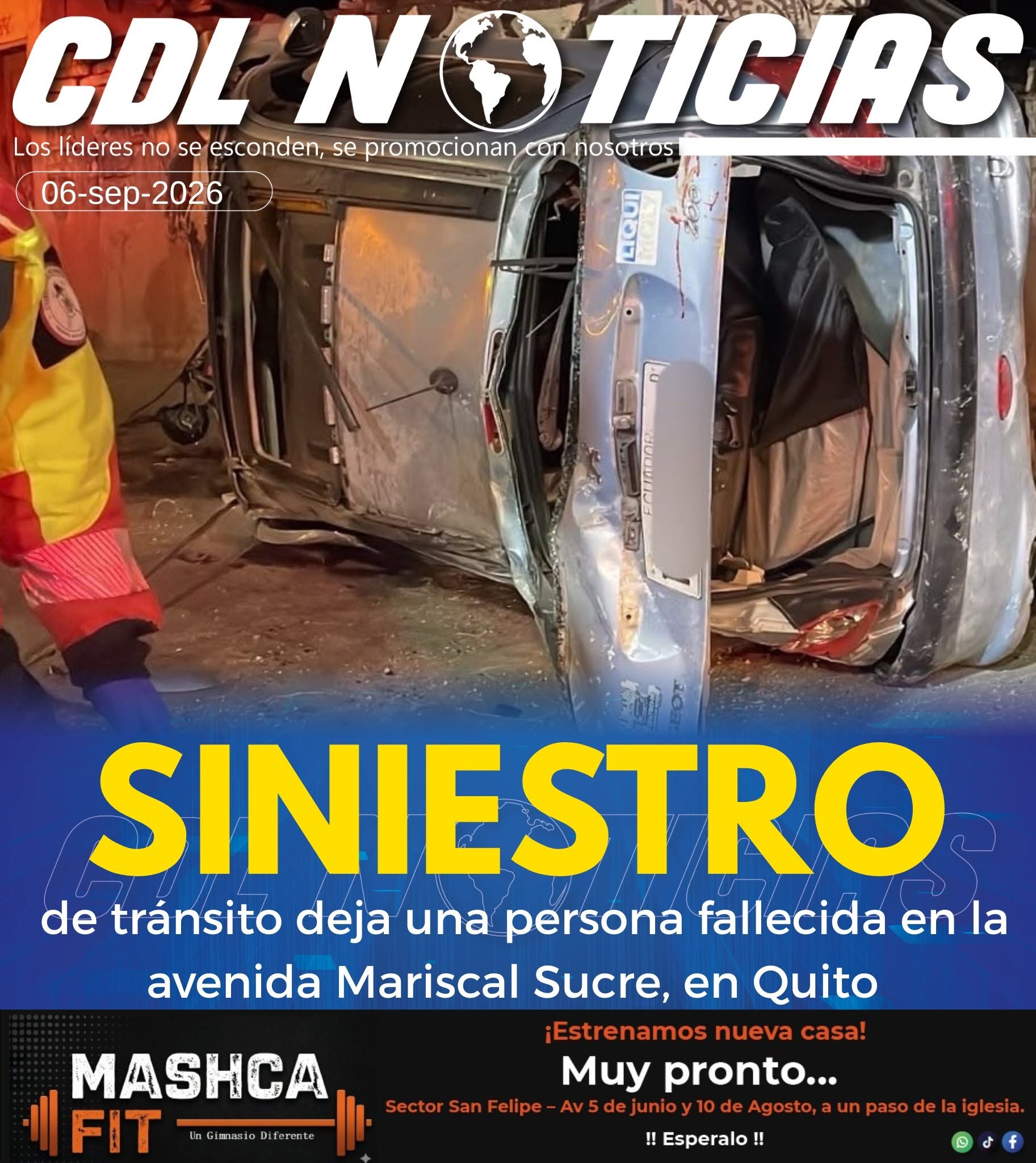 Siniestro de tránsito deja una persona fallecida en la avenida Mariscal Sucre, en Quito