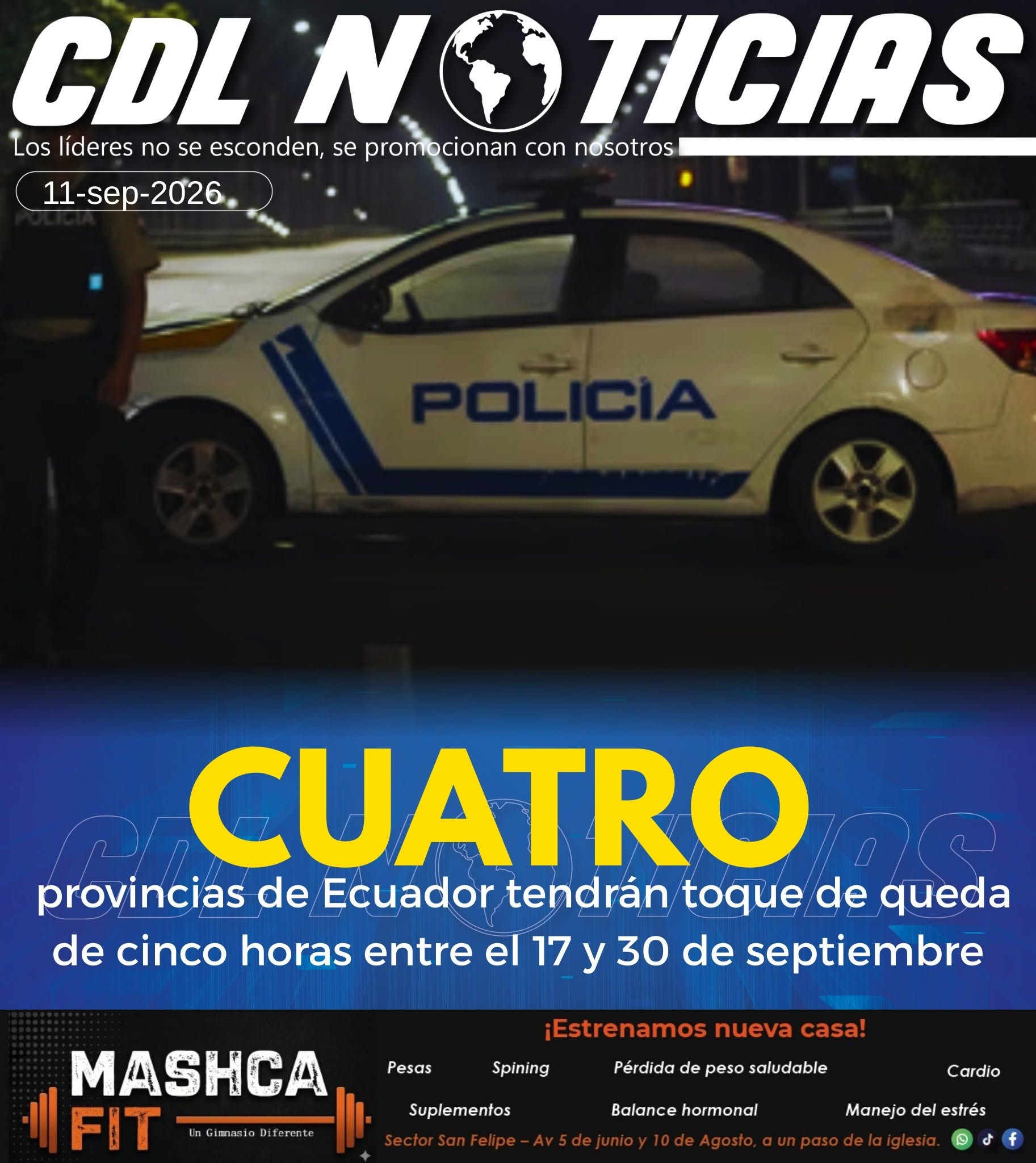Cuatro provincias de Ecuador tendrán toque de queda de cinco horas entre el 17 y 30 de septiembre