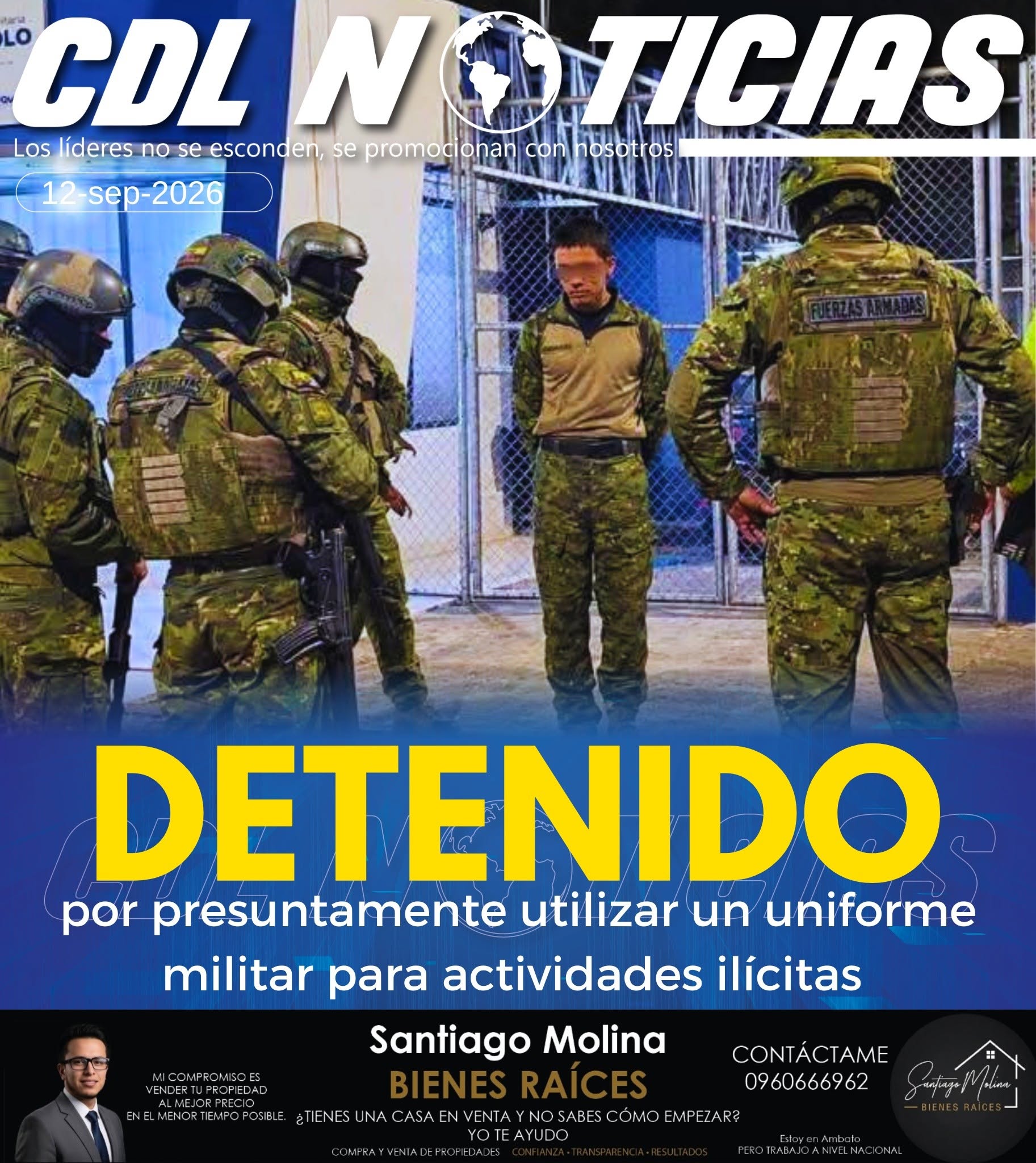 Quito: detenido por presuntamente utilizar un uniforme militar para actividades ilícitas